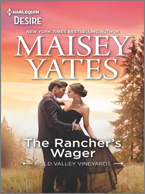 Title details for The Rancher's Wager by Maisey Yates - Available